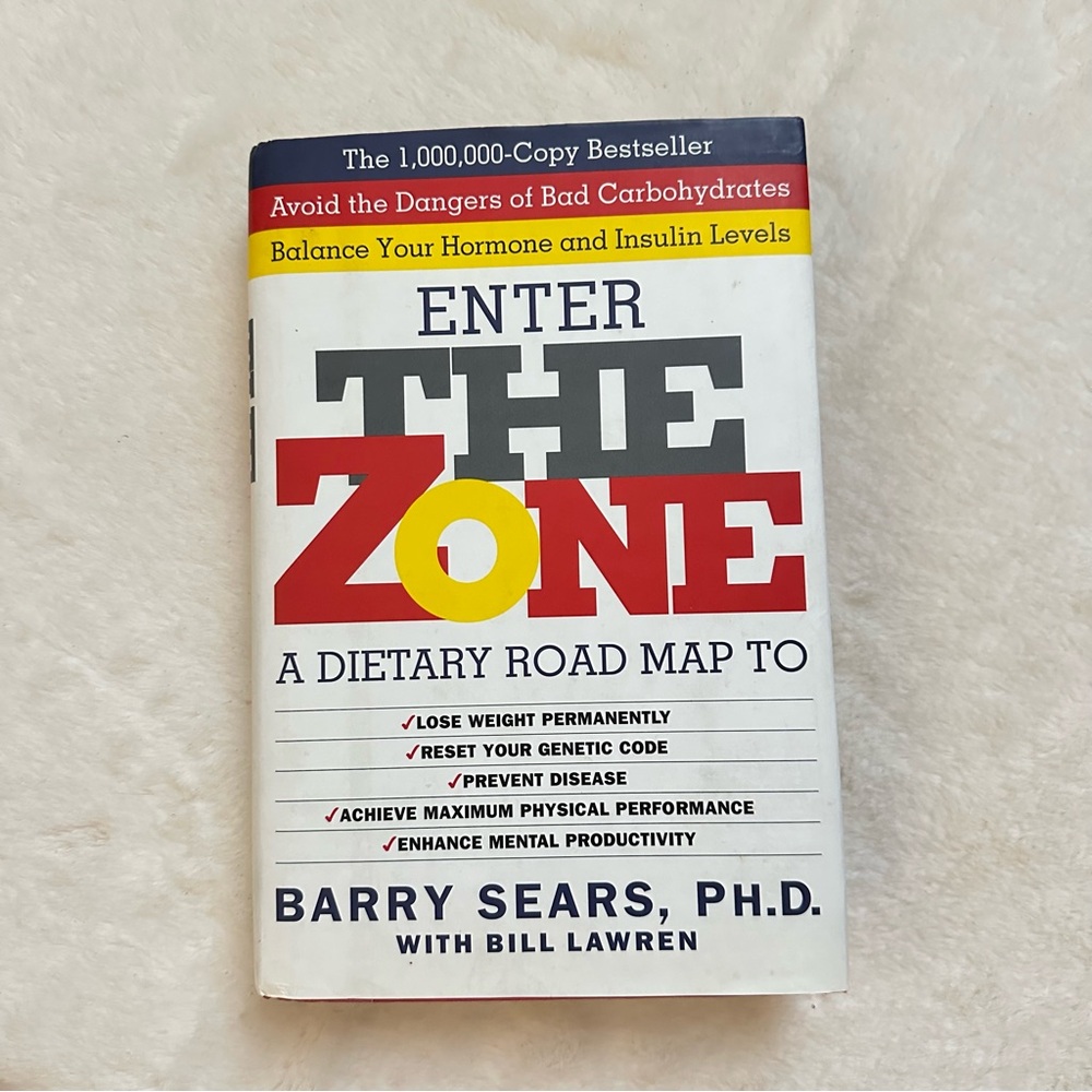 Enter The Zone Book by Barry Sears